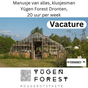 Vacature Manusje van alles Klusjesman Yügen Forest Dronten